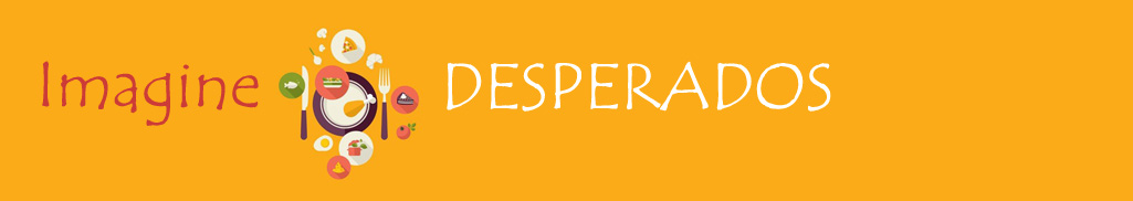 Imagine Desperados